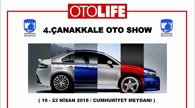 4. Çanakkale Oto Show Bugün Başlıyor